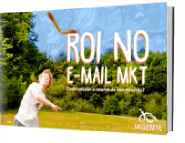ROI do E-mail Marketing