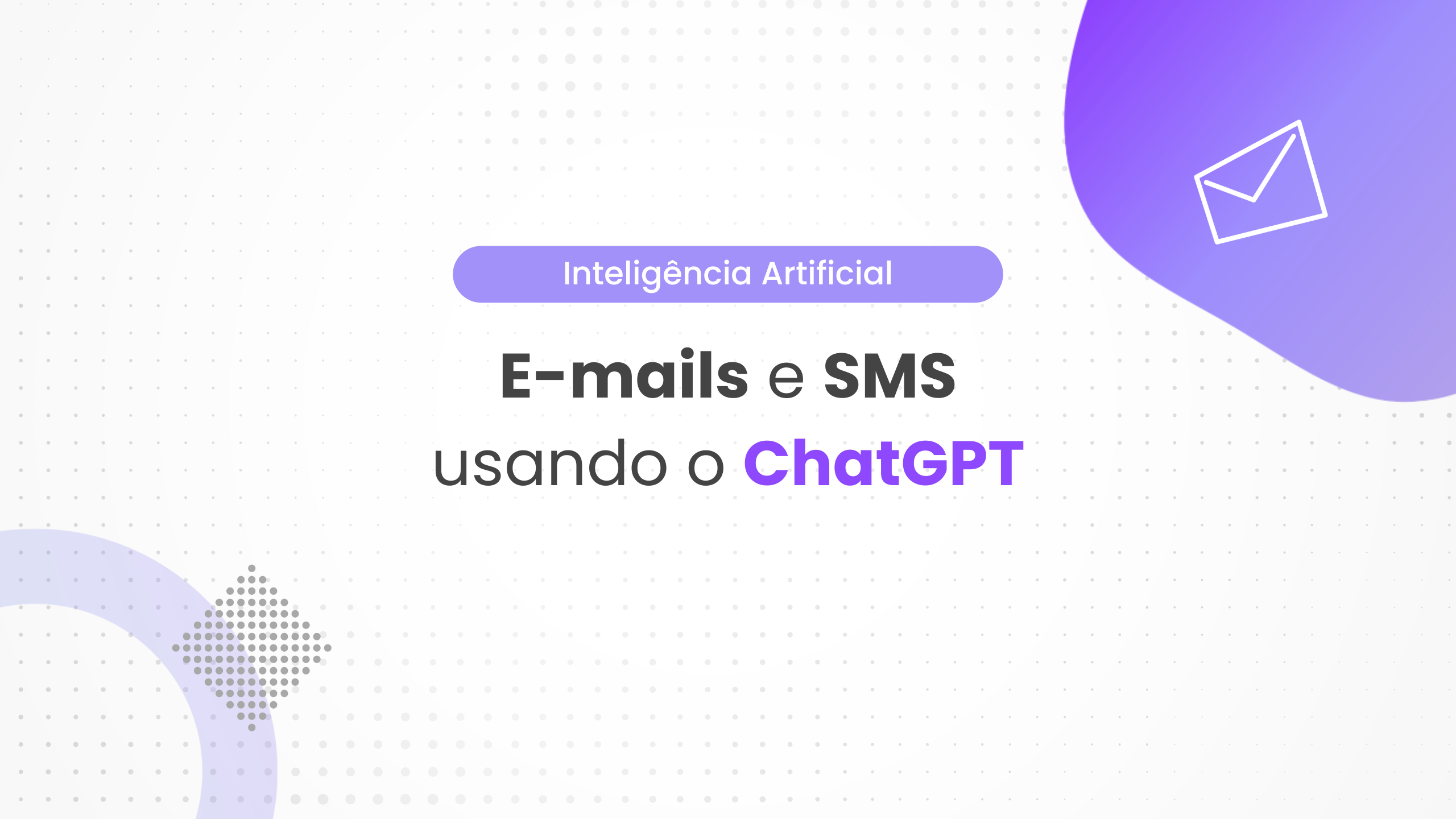 Como usar o ChatGPT para criar e-mails e SMS de alta conversão.