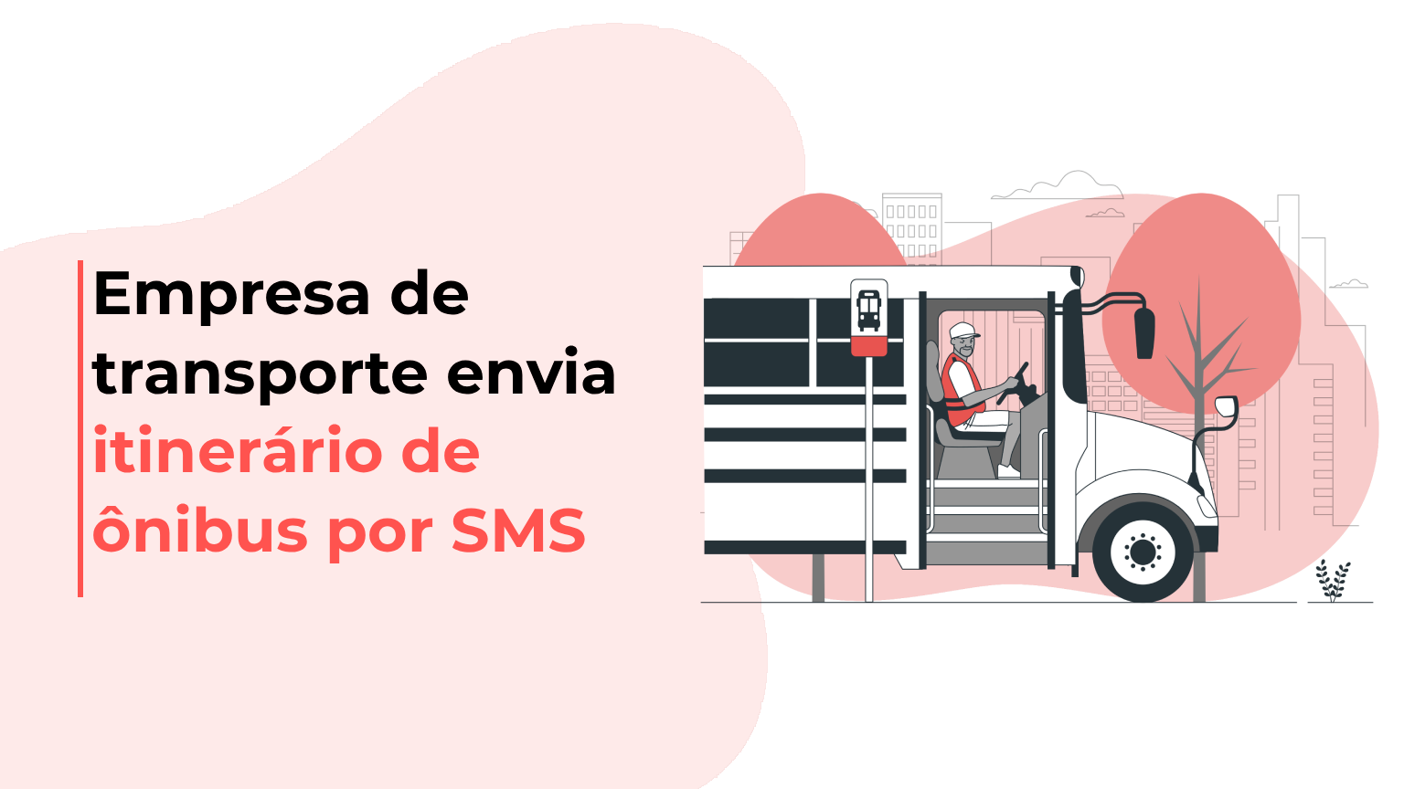 Empresa de transporte envia itinerário de ônibus por SMS