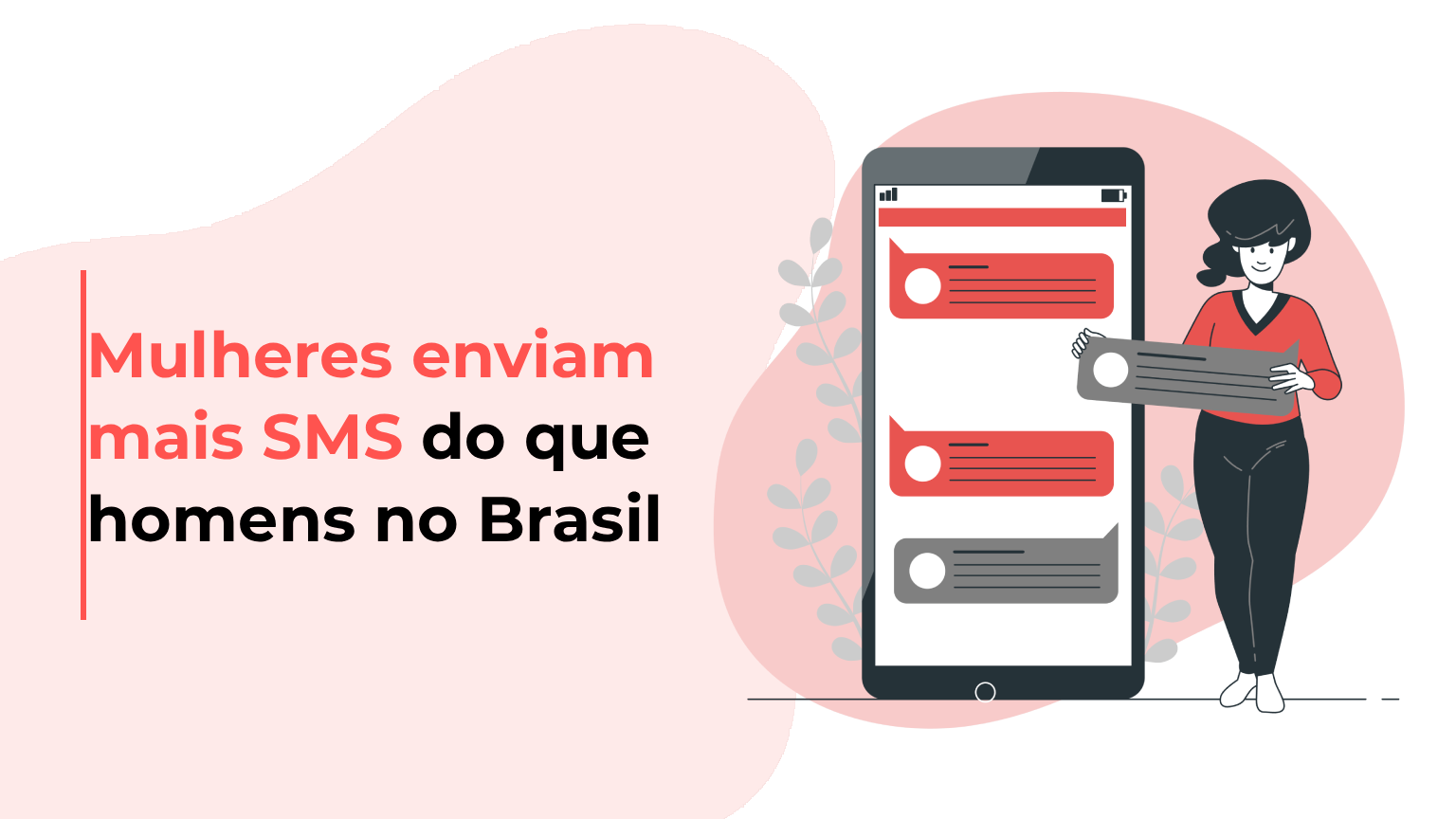 Mulheres enviam mais SMS do que homens no Brasil