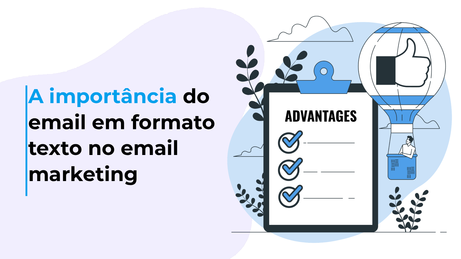 A importância do email em formato texto no email marketing