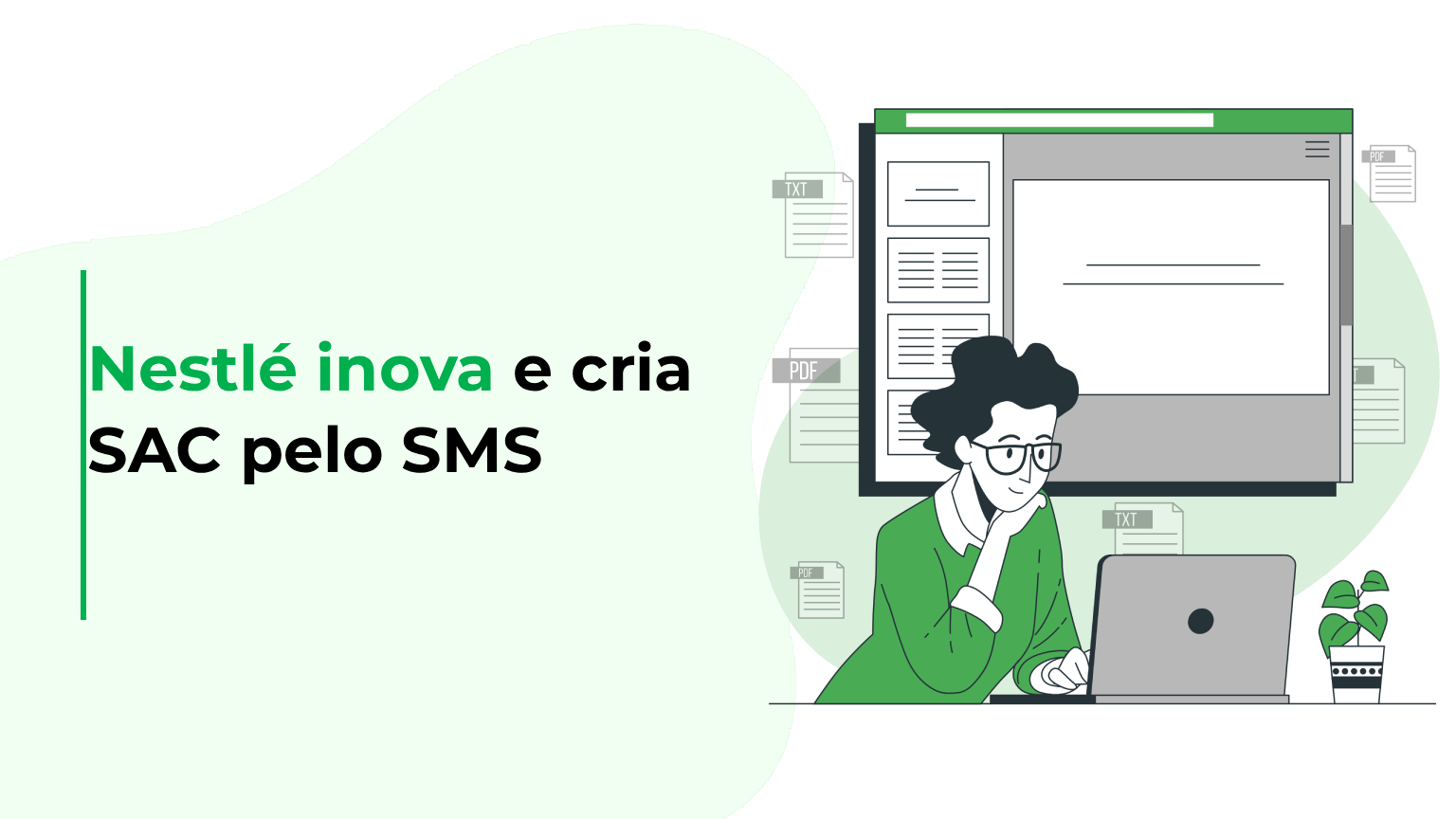 Nestlé inova e cria SAC pelo SMS