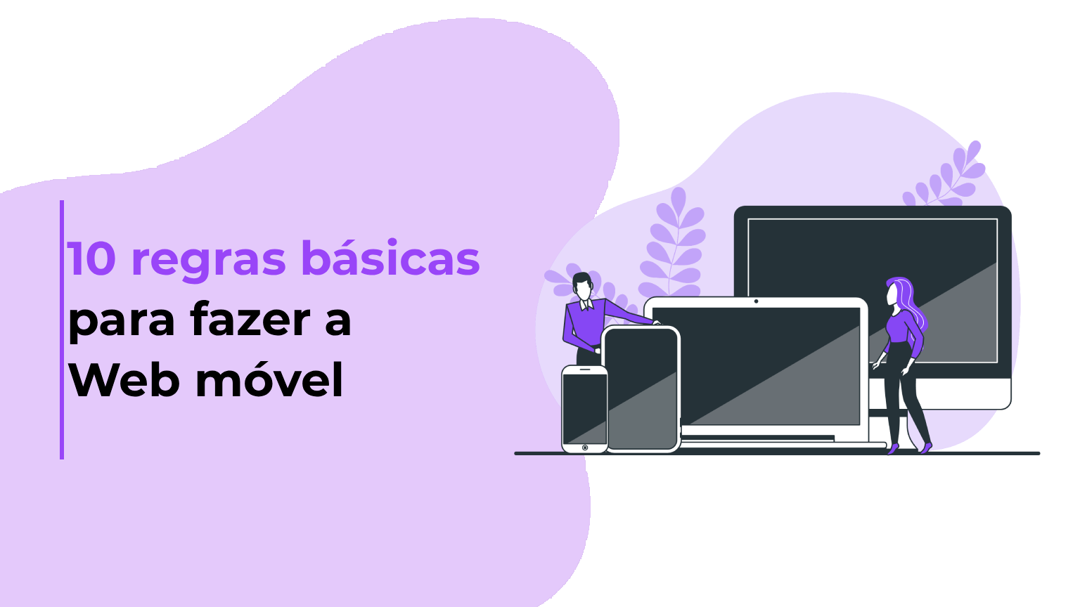 10 regras básicas para fazer a Web móvel