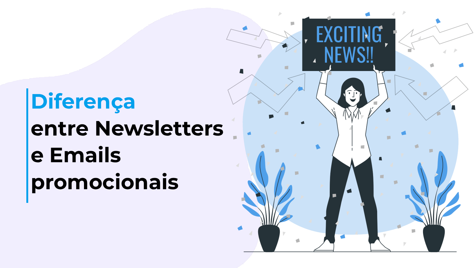 Diferença entre Newsletters e Emails promocionais