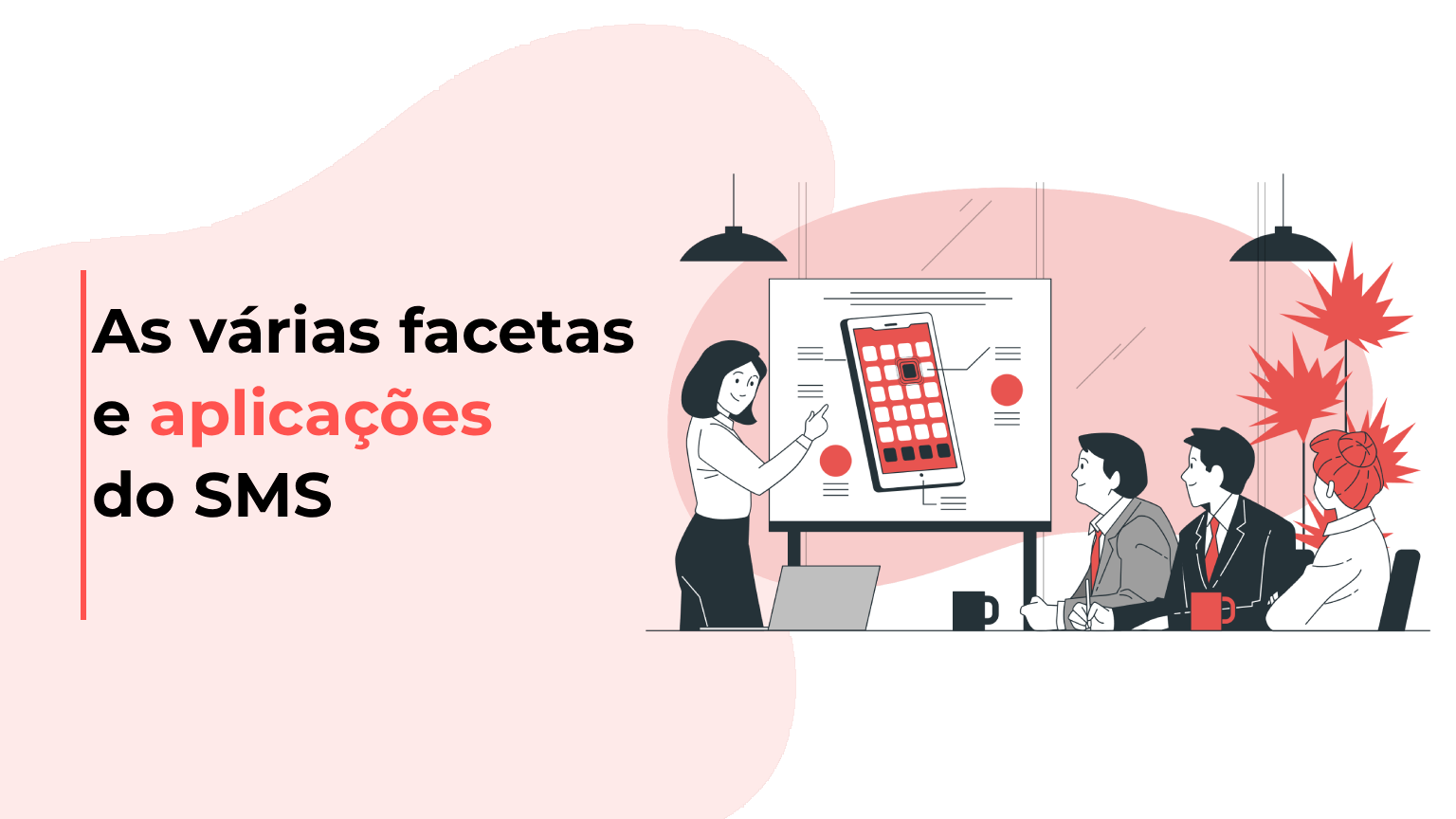 As várias facetas e aplicações do SMS