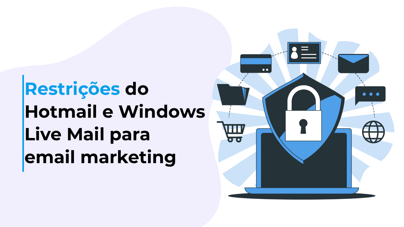 Restrições do Hotmail e Windows Live Mail para email marketing