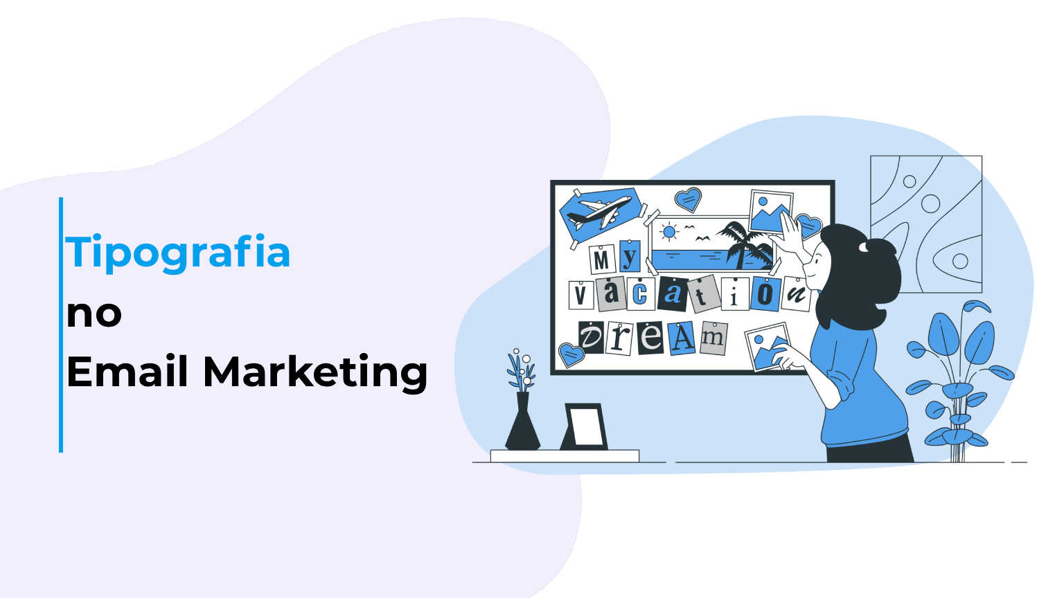 Tipografia no Email Marketing