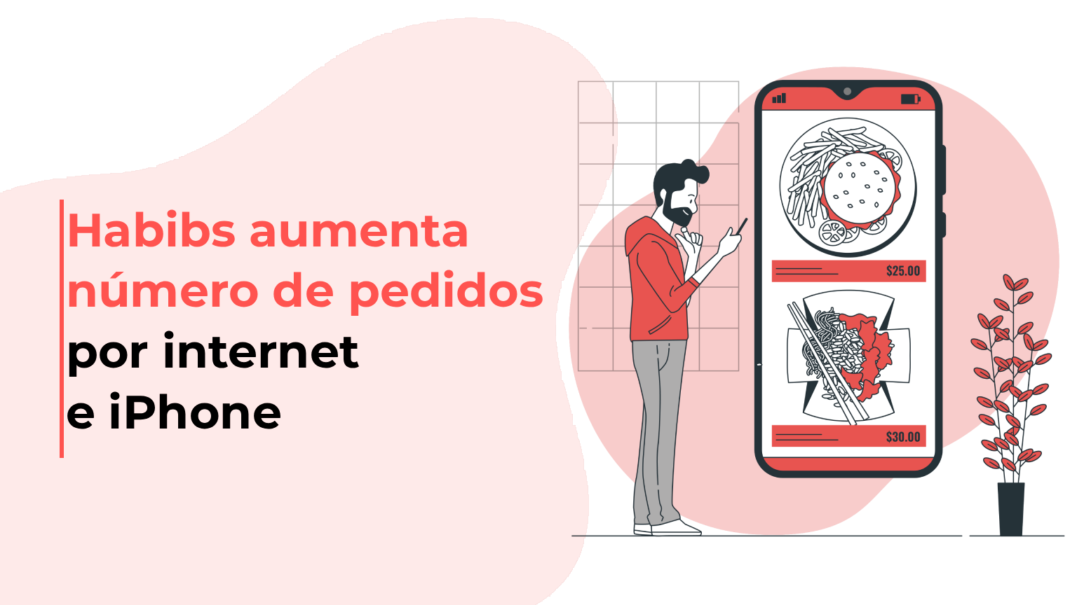 Habibs aumenta número de pedidos por internet e iPhone
