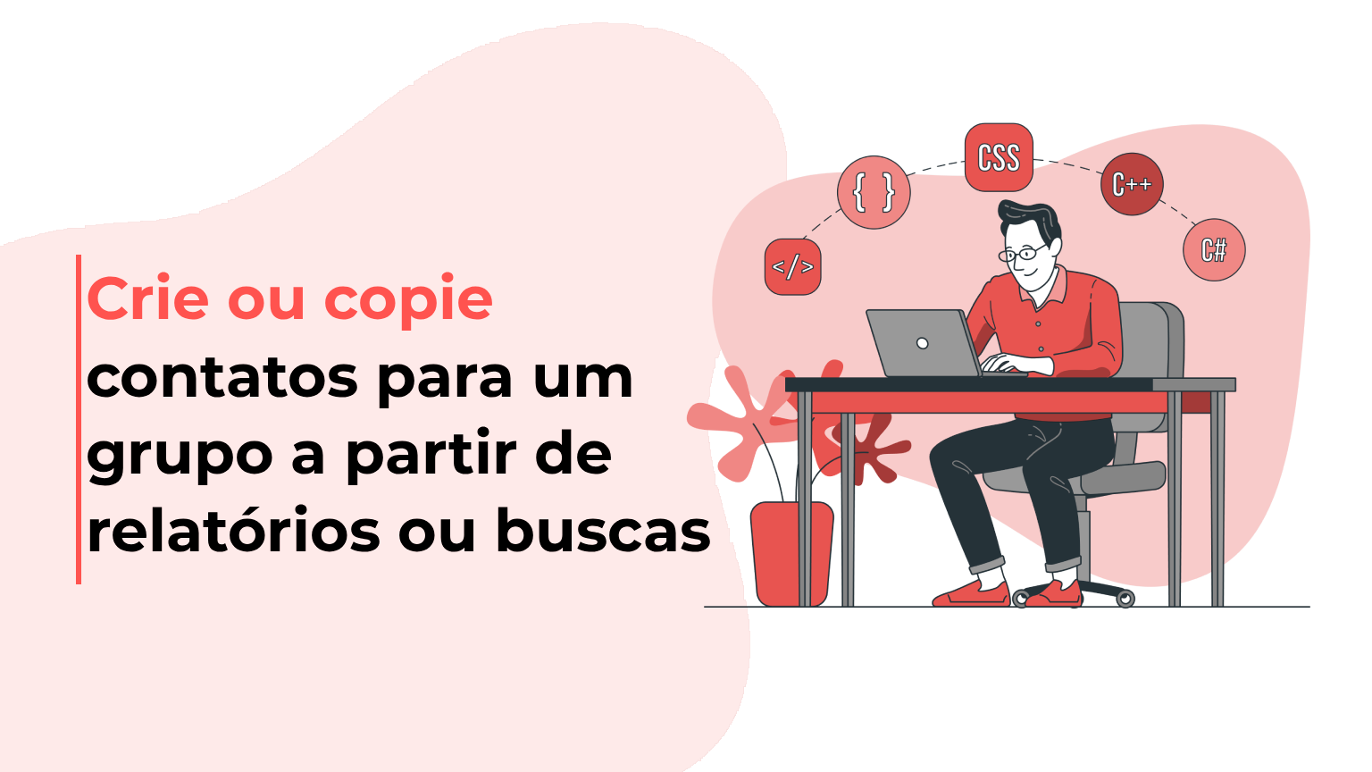 IAGENTEsms: Crie contatos para um grupo a partir de relatórios