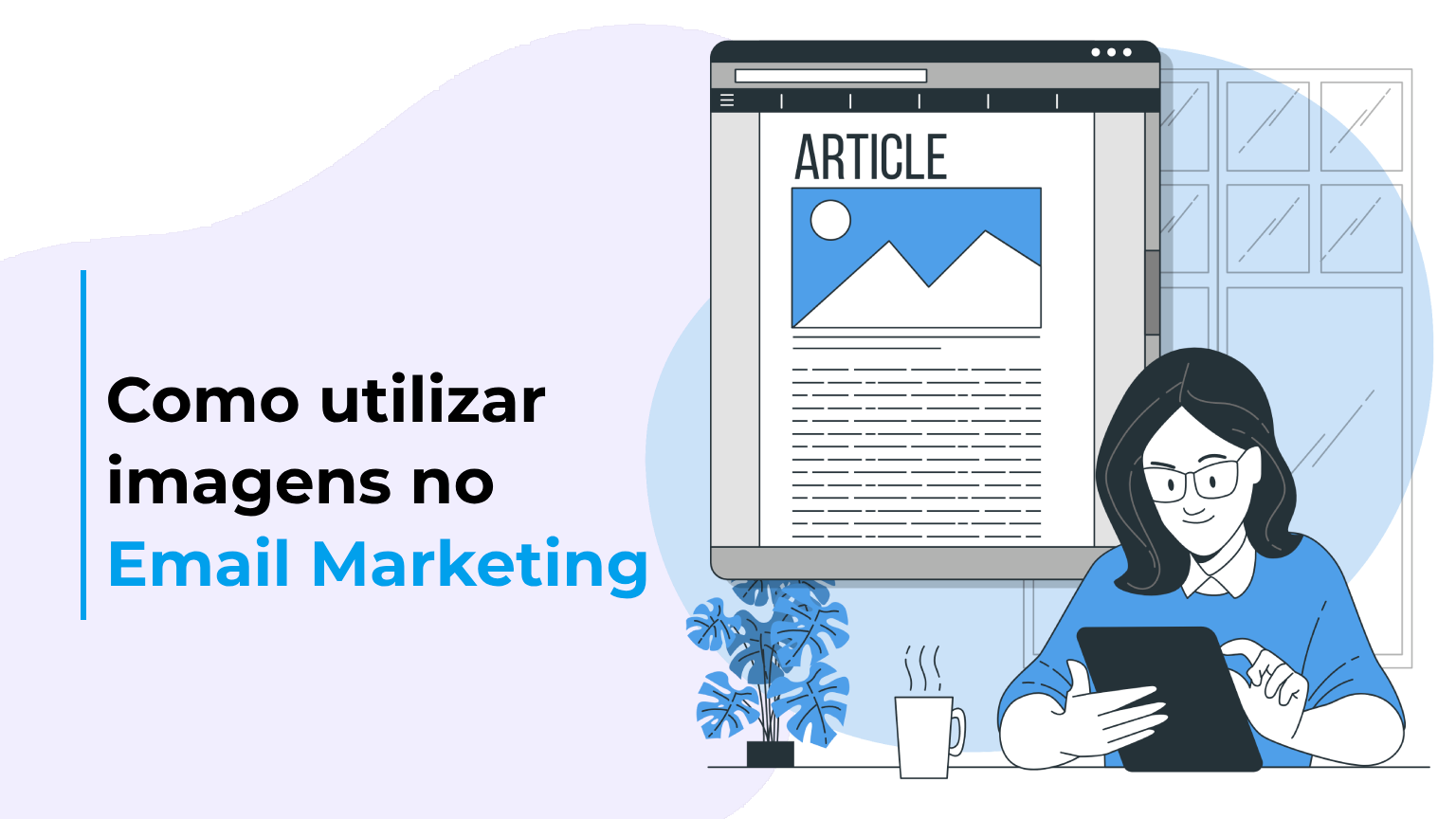 Como utilizar imagens no Email Marketing