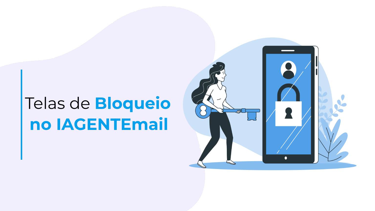 Telas de Bloqueio no IAGENTEmail