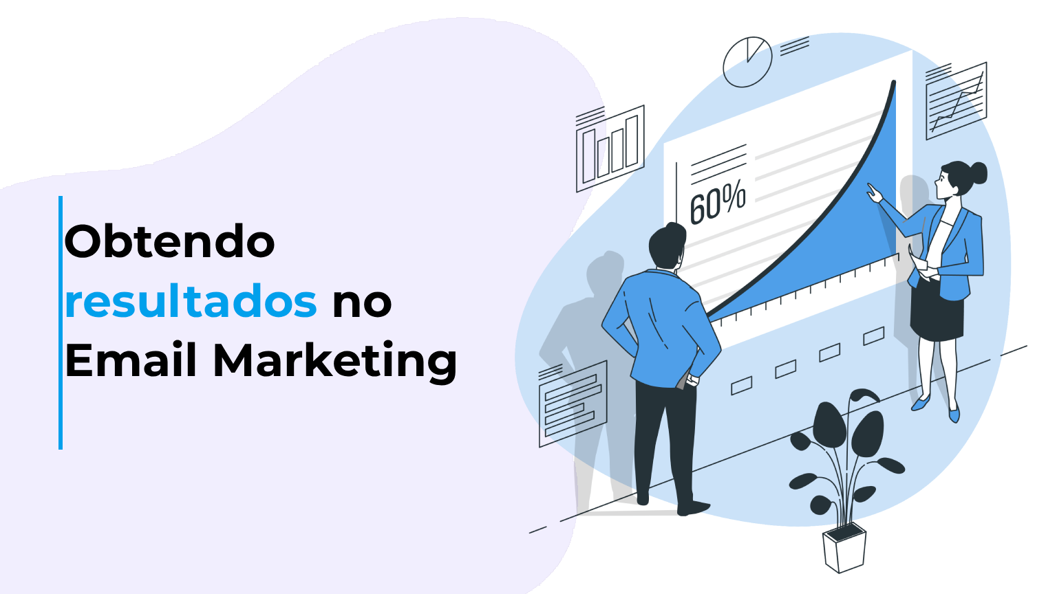 Obtendo resultados no Email Marketing
