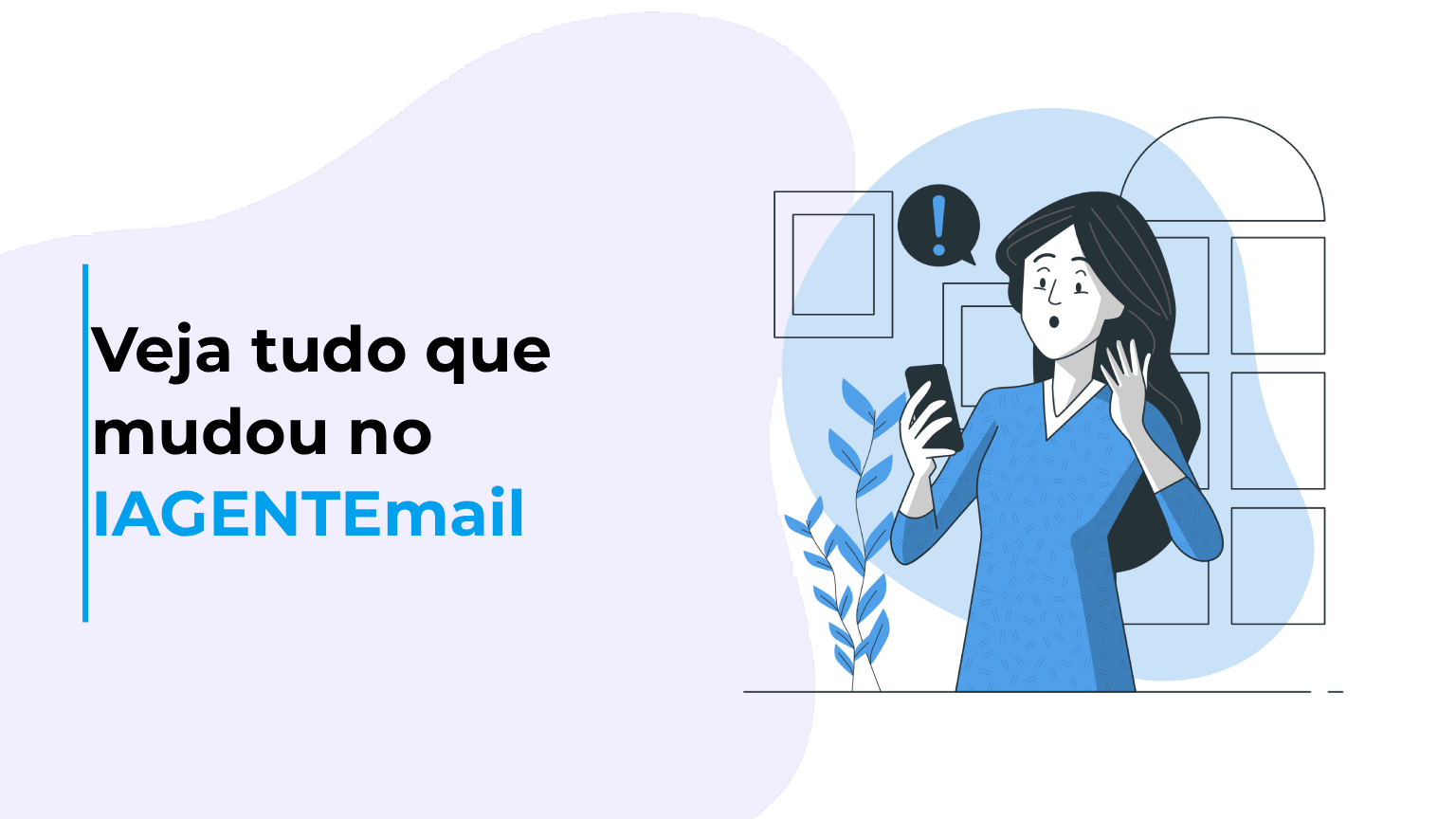 Veja tudo que mudou no IAGENTEmail