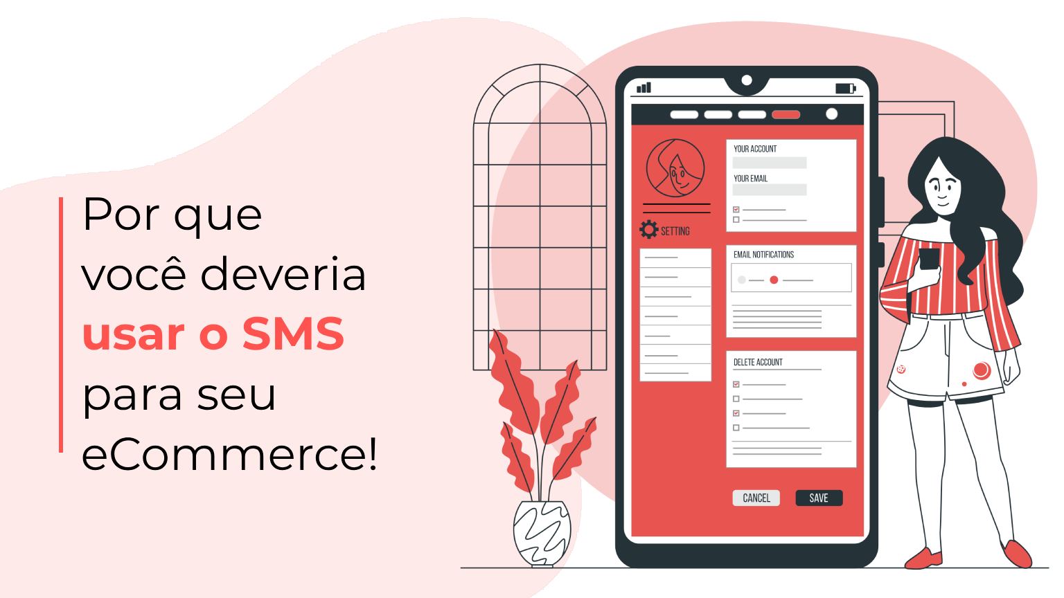 Por que você deveria usar o SMS para seu eCommerce!