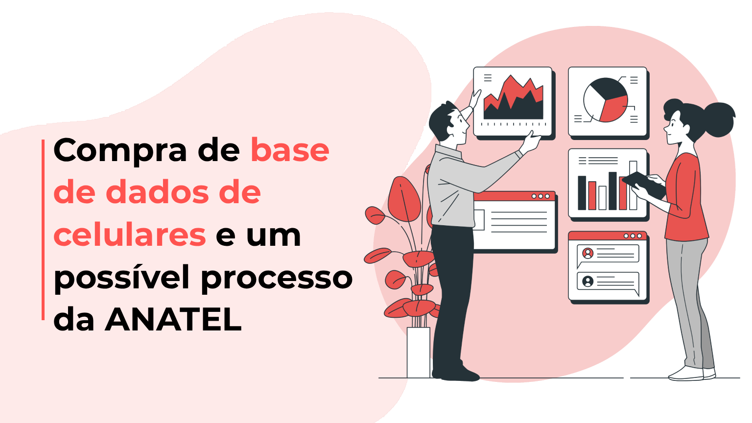 Compra de base de dados de celulares e um possível processo da ANATEL