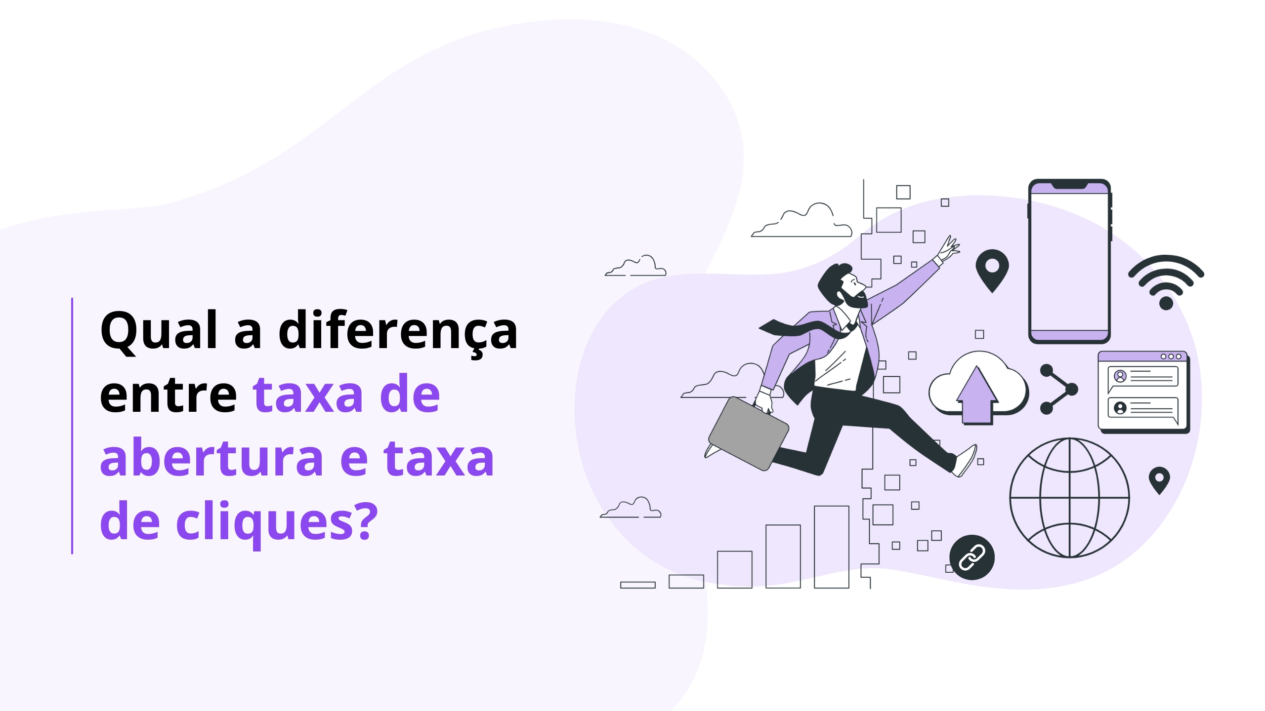 Qual a diferença entre taxa de abertura e taxa de cliques?