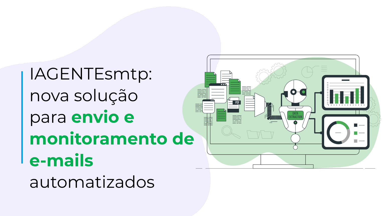 IAGENTEsmtp_ nova solução para envio e monitoramento de e-mails automatizados
