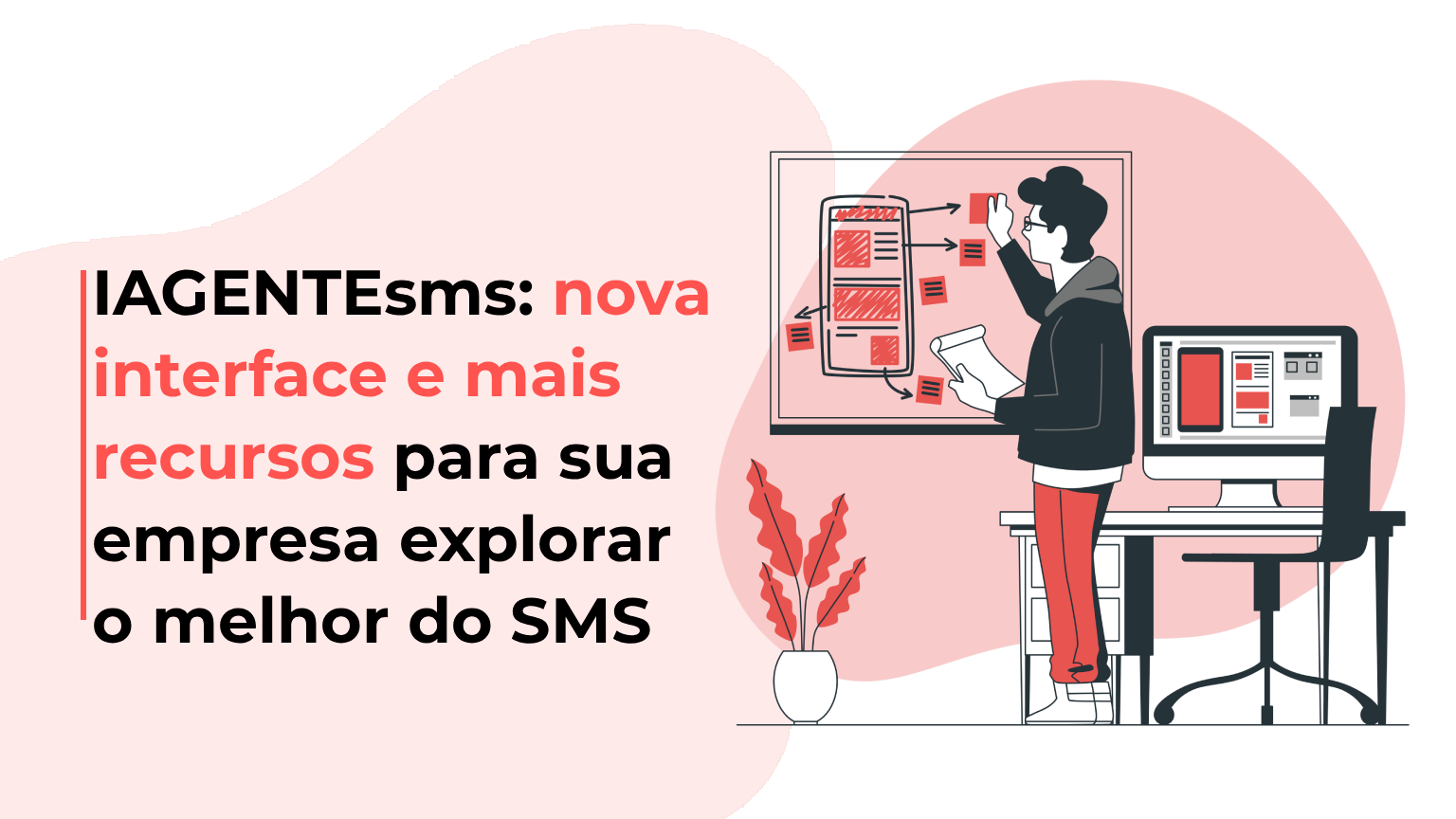 IAGENTEsms: nova interface e mais recursos para sua empresa explorar o melhor do SMS
