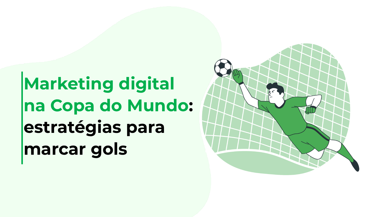 Marketing digital na Copa do Mundo: estratégias para marcar gols