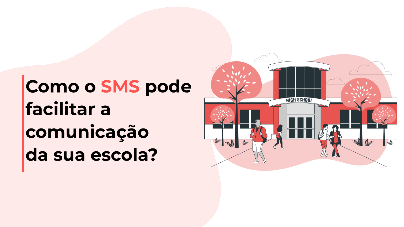 Como o SMS pode facilitar a comunicação da sua escola?