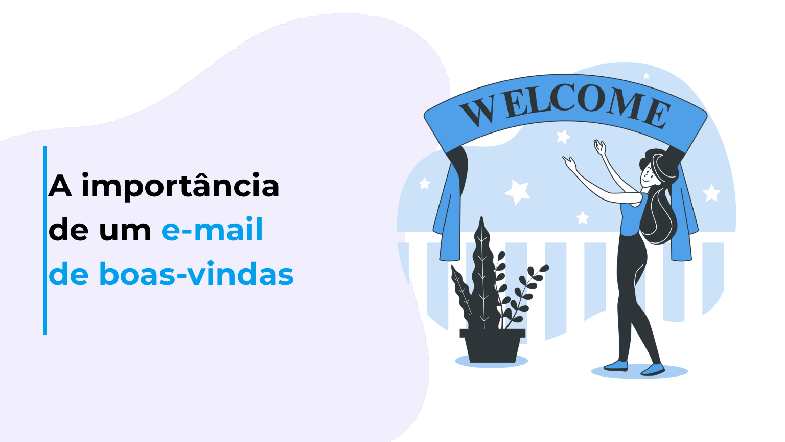 A importância de um e-mail de boas-vindas