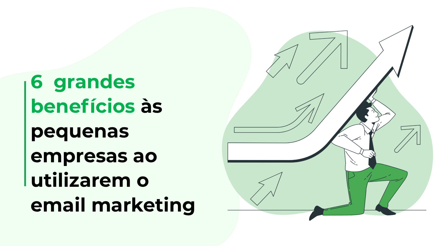 6 grandes benefícios às pequenas empresas ao utilizarem o email marketing