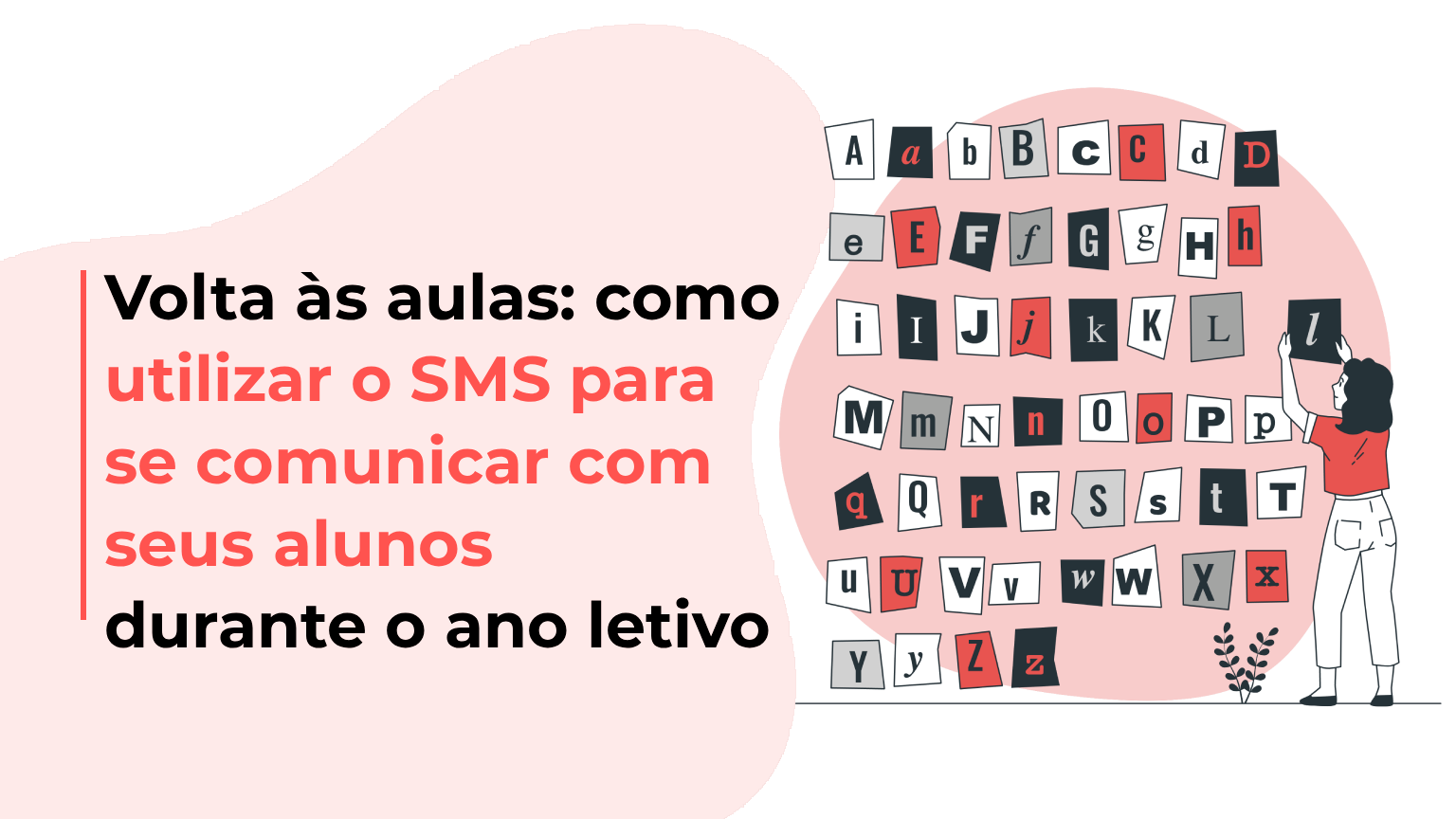 Volta às aulas: como utilizar o SMS para se comunicar com seus alunos durante o ano letivo