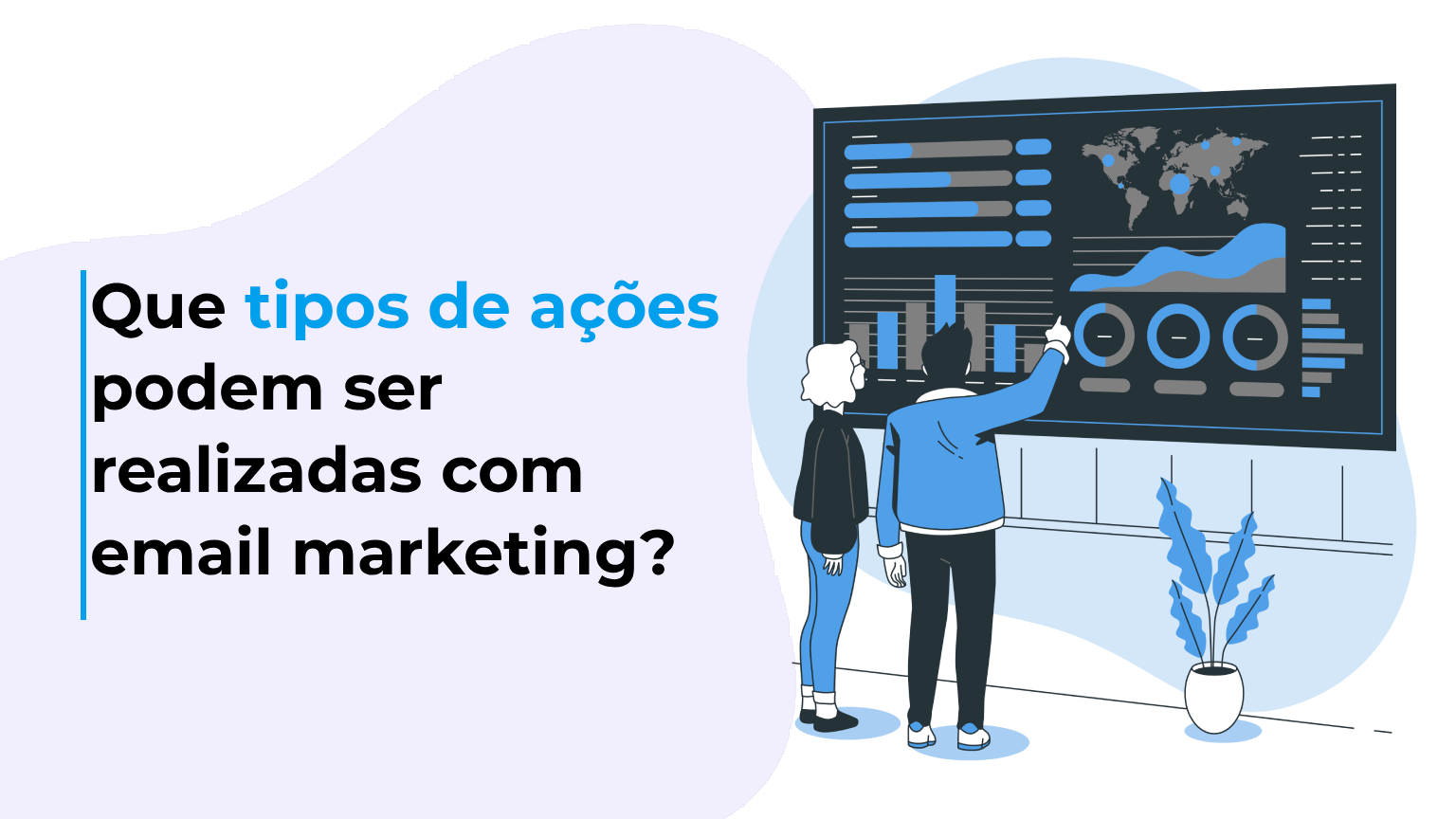 Que tipos de ações podem ser realizadas com email marketing?
