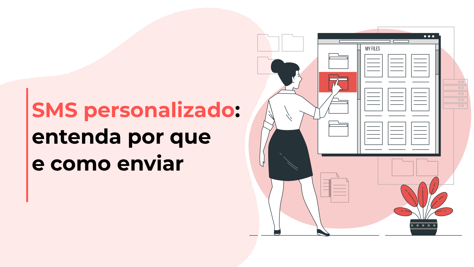 SMS personalizado: entenda por que e como enviar