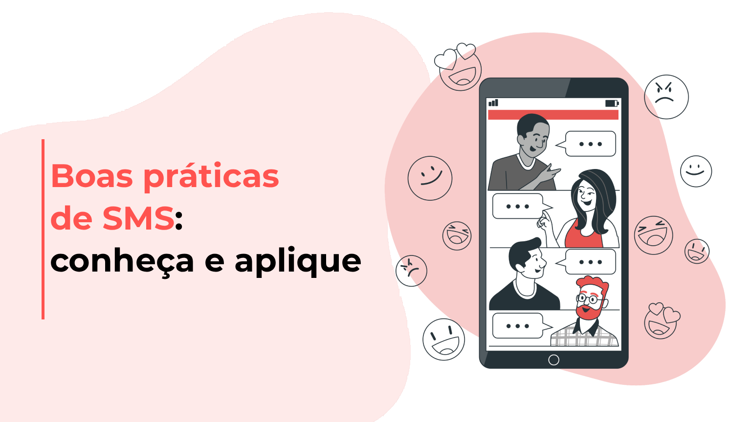 Boas práticas de SMS: conheça e aplique