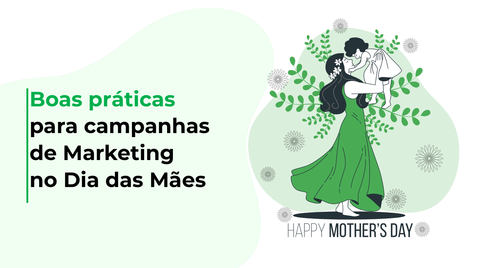 Boas práticas para campanhas de Marketing no Dia das Mães
