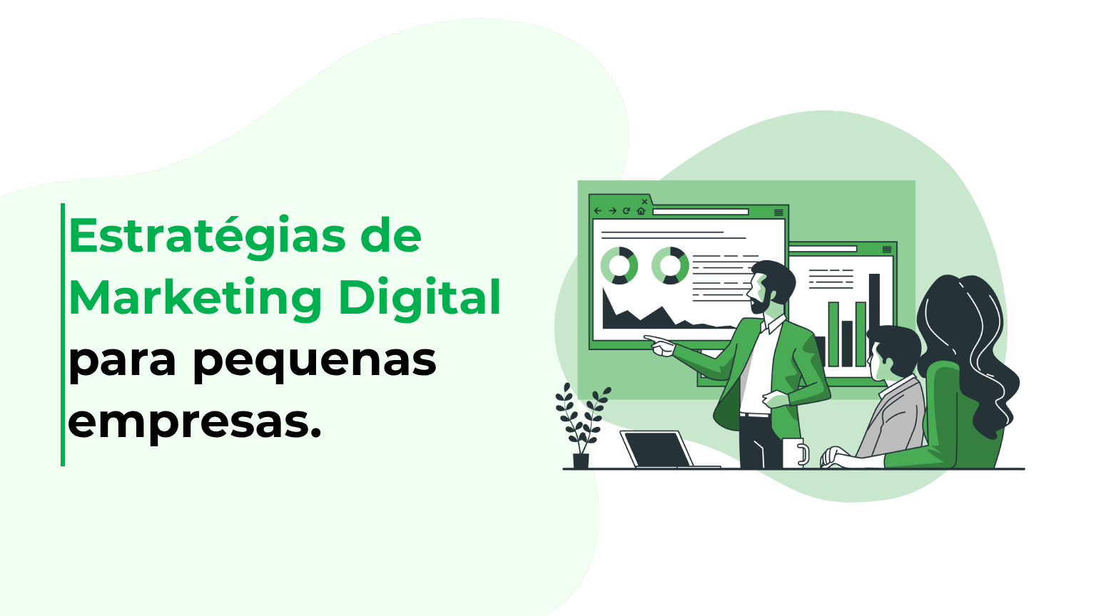 Estratégias de Marketing Digital para pequenas empresas