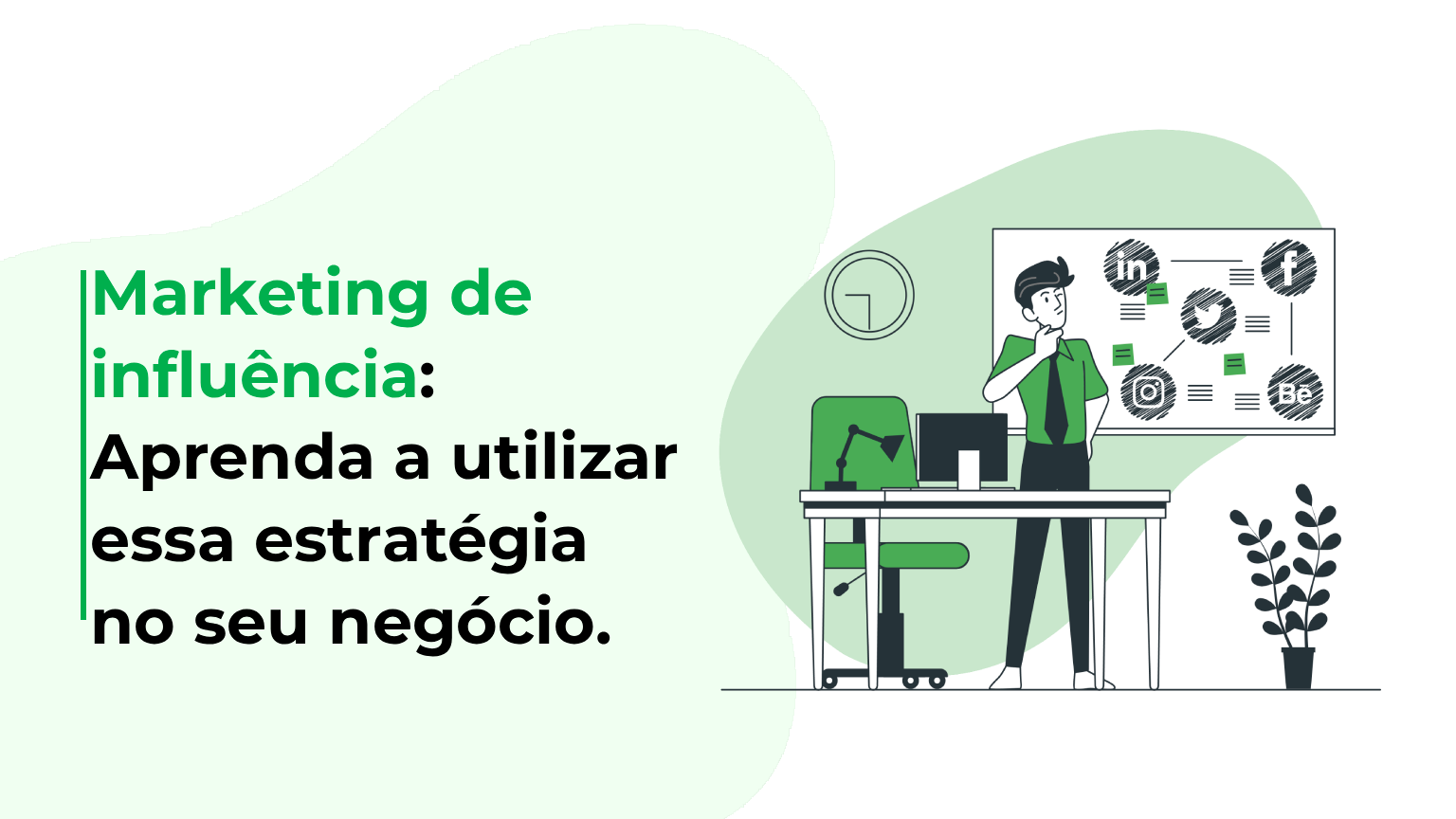 Marketing de influência: Aprenda a utilizar essa estratégia no seu negócio