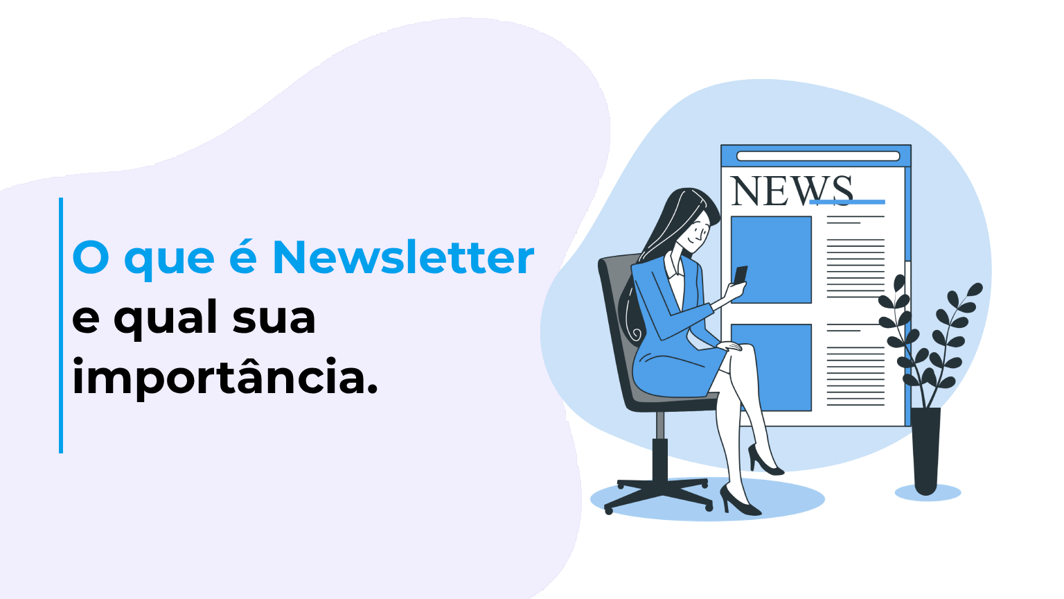 O que é Newsletter e qual sua importância