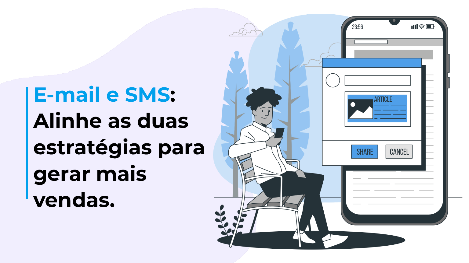 Alinhe as duas estratégias