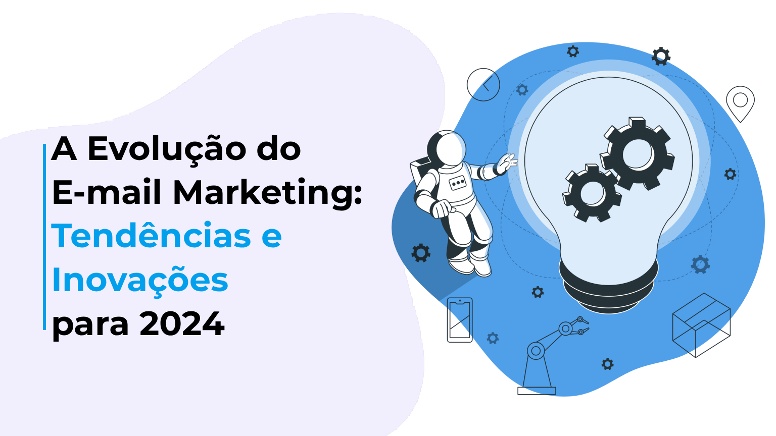 A Evolução do E-mail Marketing