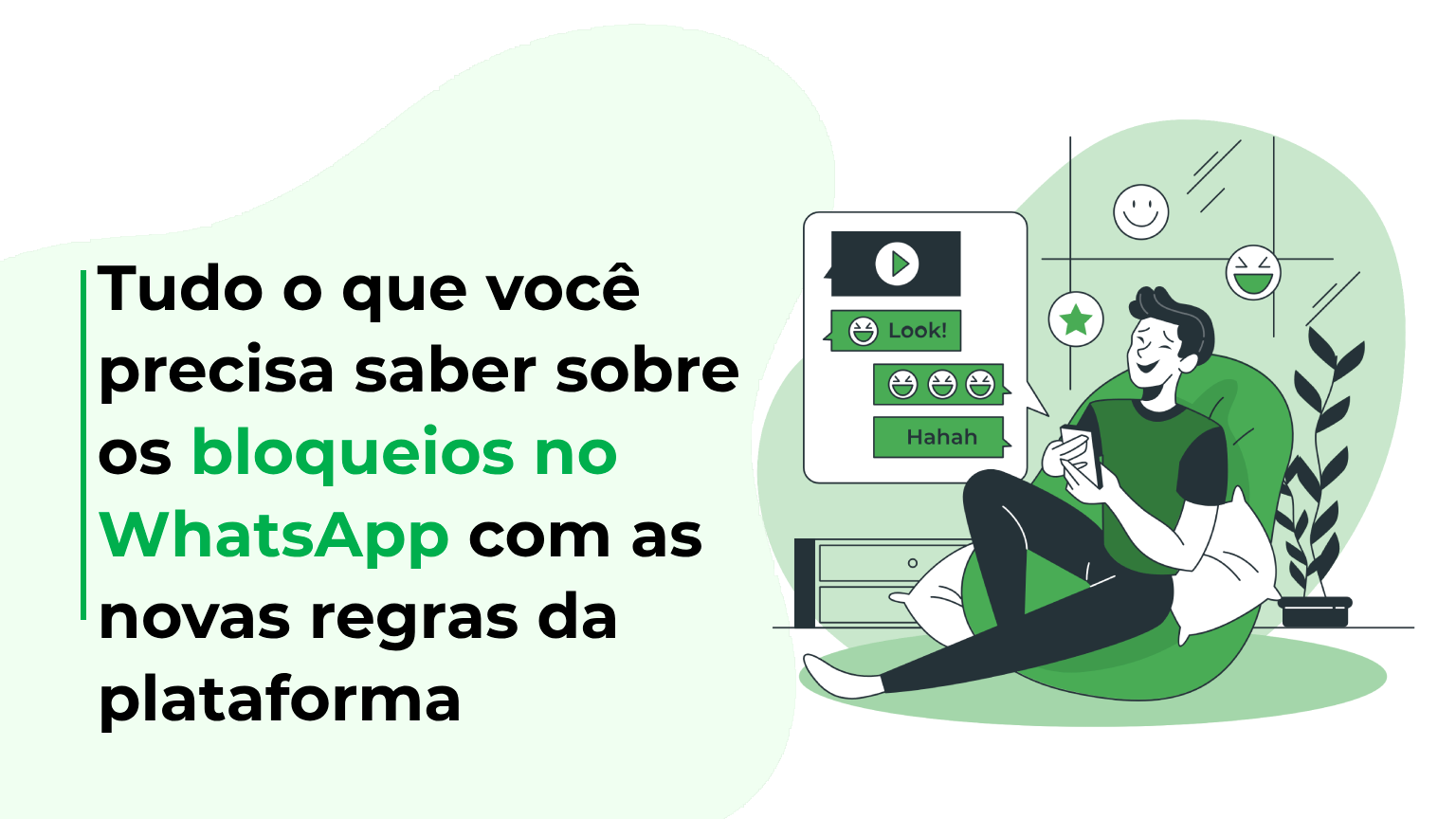 Tudo o que você precisa saber sobre os bloqueios no WhatsApp com as novas regras da plataforma