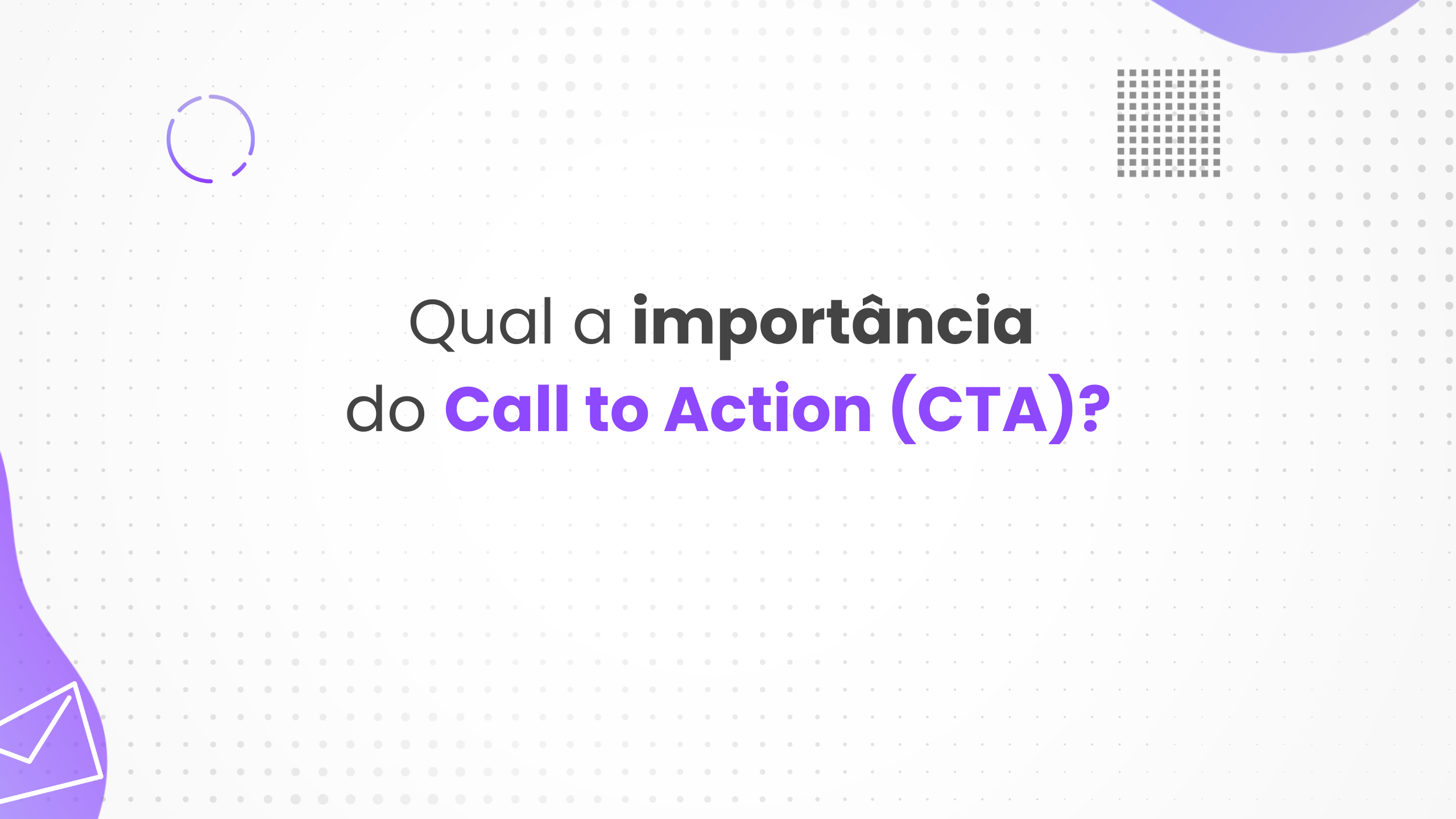 Qual-a-importância-do-Call-to-Action-CTA