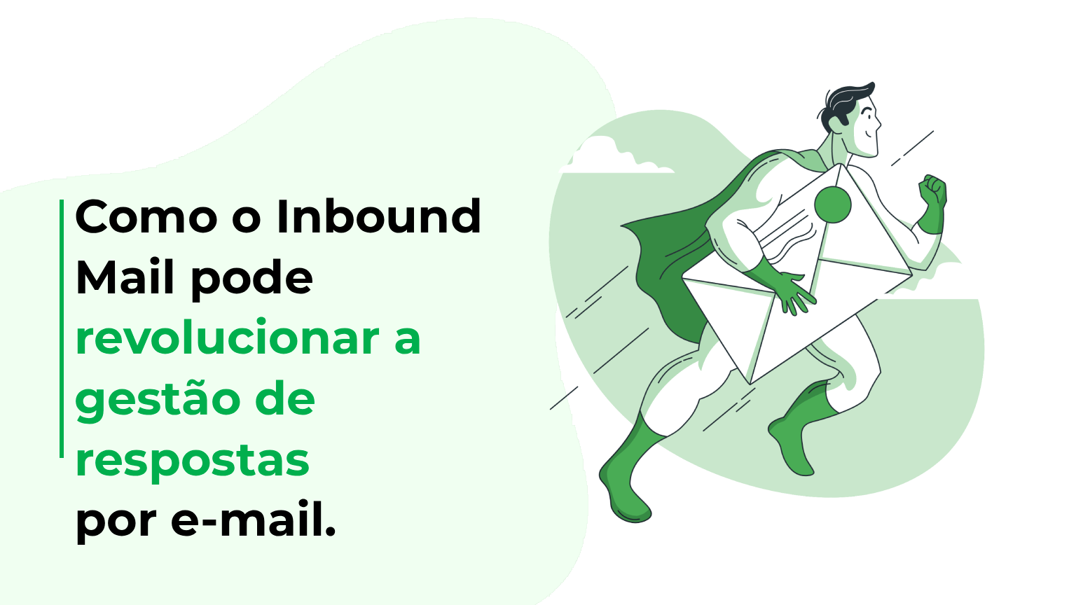 Como o Inbound Mail pode revolucionar a gestão de respostas por e-mail