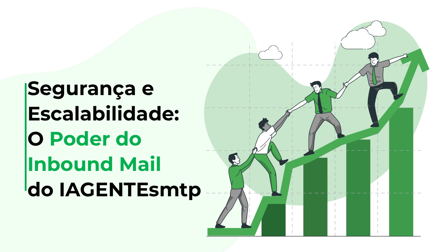 Segurança e Escalabilidade: O Poder do Inbound Mail do IAGENTEsmtp