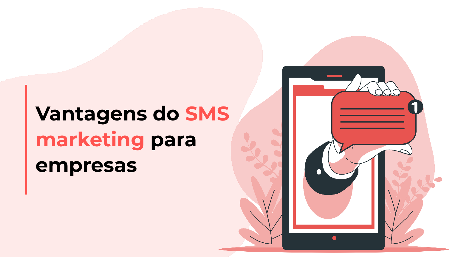 vantagens do SMS marketing